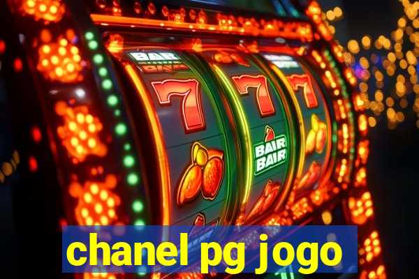 chanel pg jogo